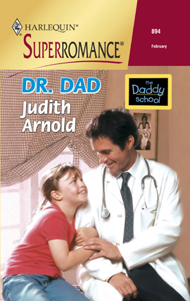 Title details for Dr. Dad by Judith Arnold - Available